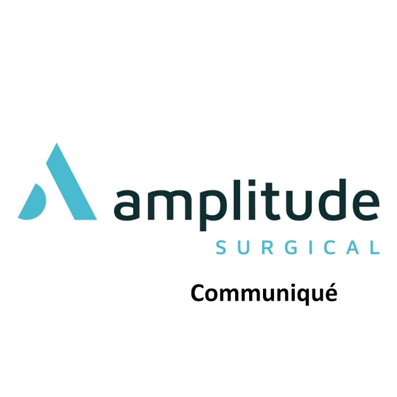 Amplitude Surgical annonce la signature d’un accord définitif en vue de la cession des activités extrémités Novastep
